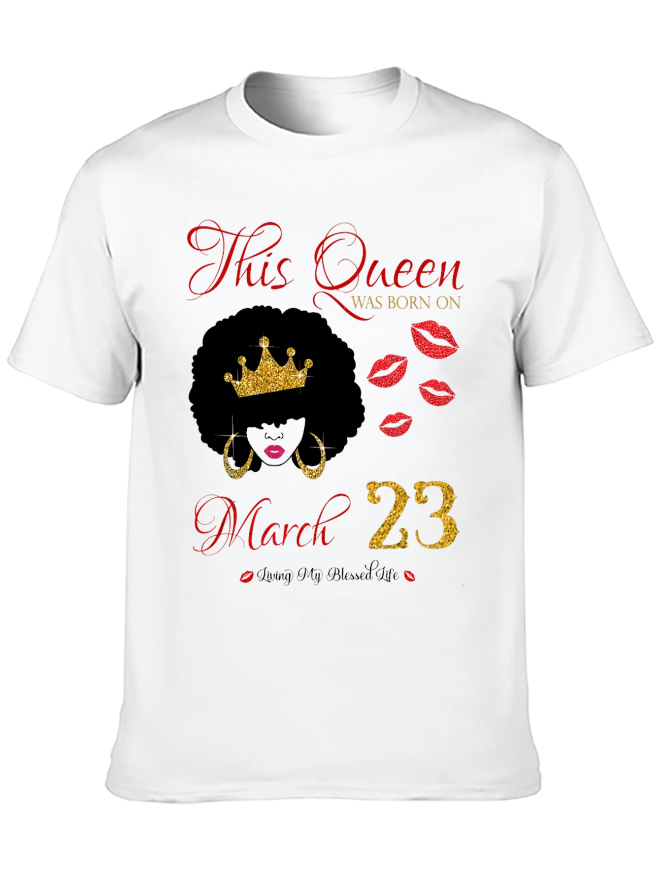 Queen Born On March 23rd T-Shirt