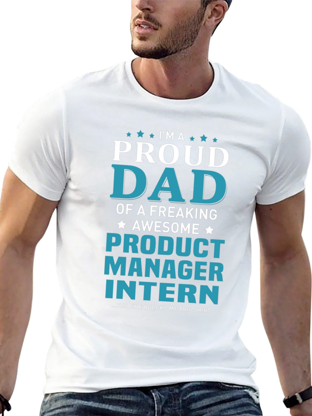 Proud Dad of a Product Manager Intern T-Shirt