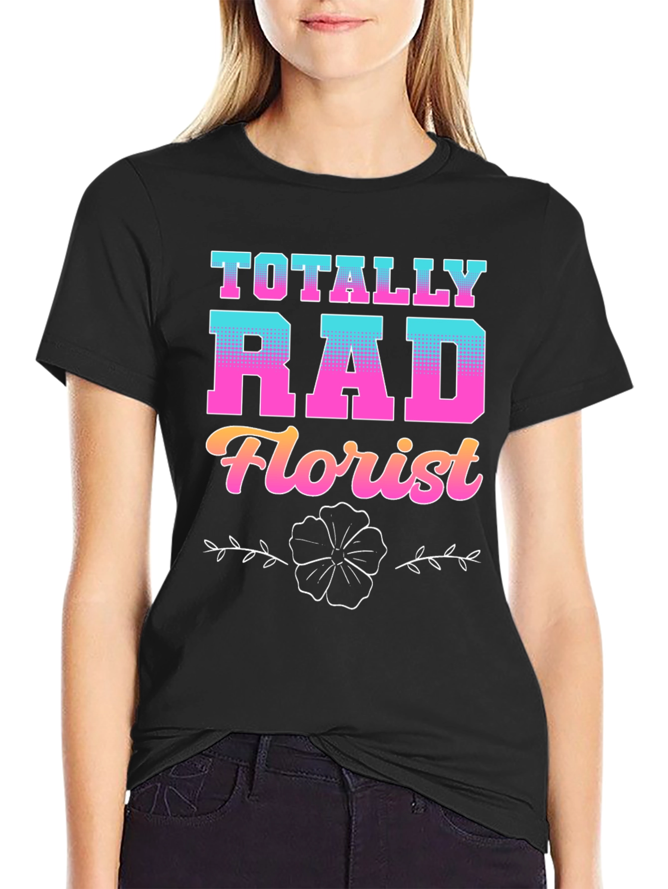 Totally Rad Florist Graphic T-Shirt