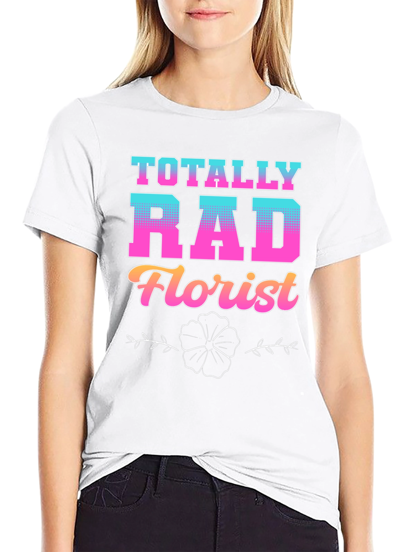 Totally Rad Florist Graphic T-Shirt