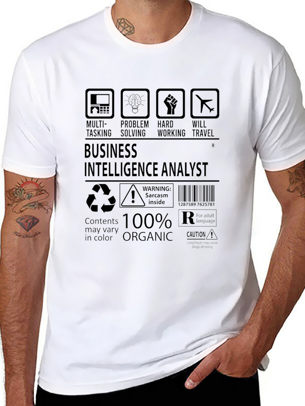 Business Intelligence Analyst 100% Organic T-Shirt