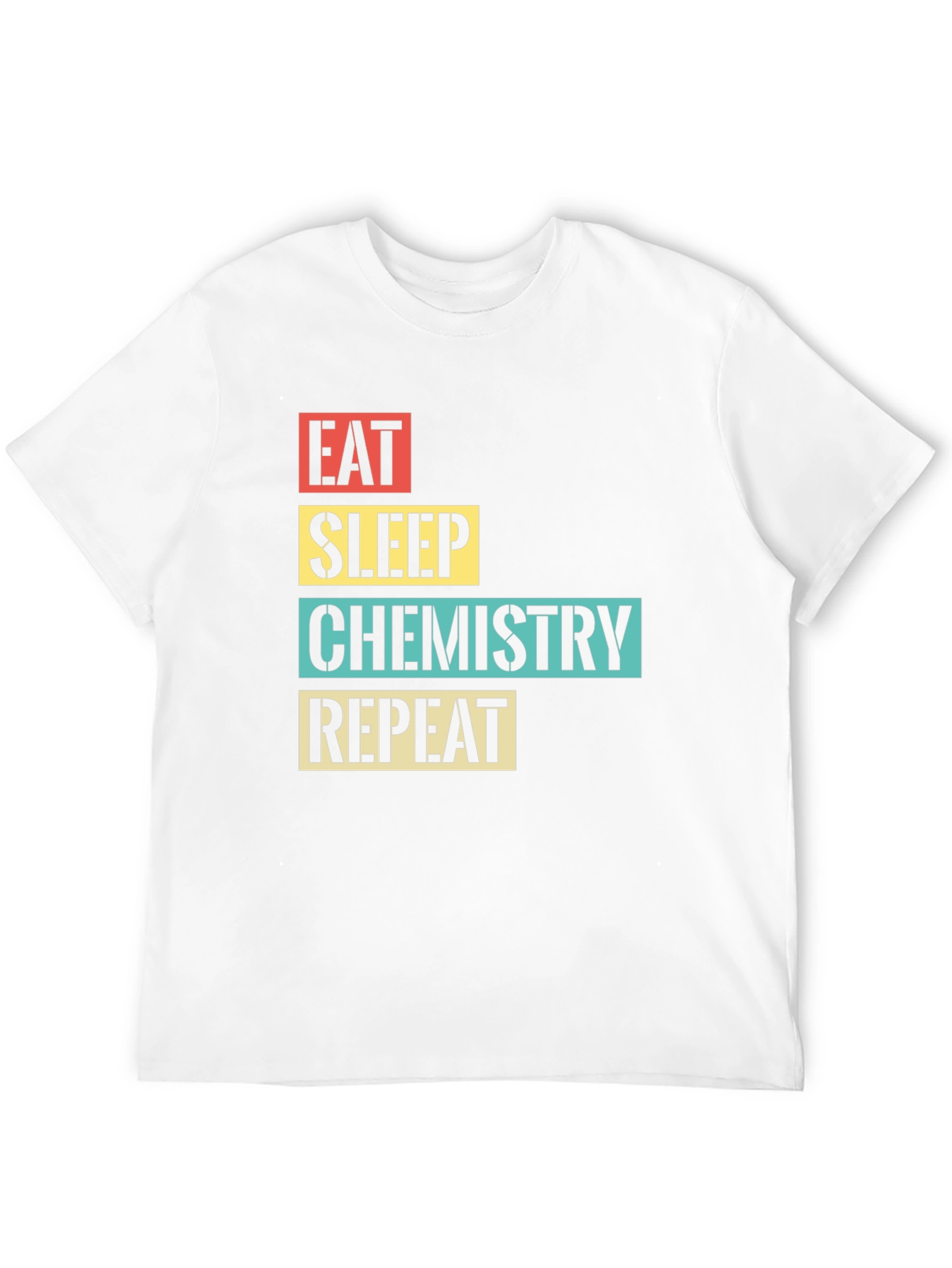 Eat Sleep Chemistry Repeat T-Shirt