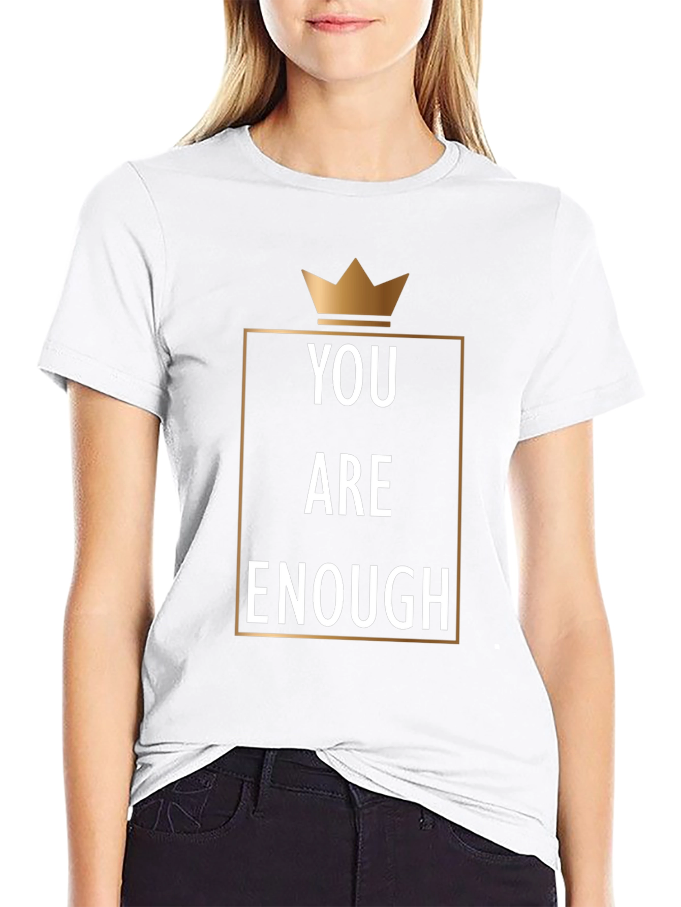 You Are Enough Graphic Tee - Motivational Crown Design