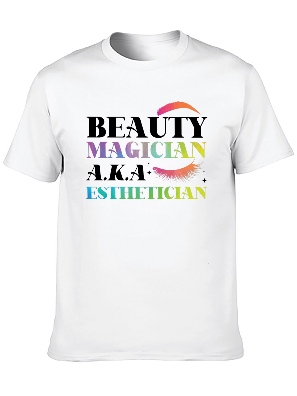 Beauty Magician Esthetician T-Shirt