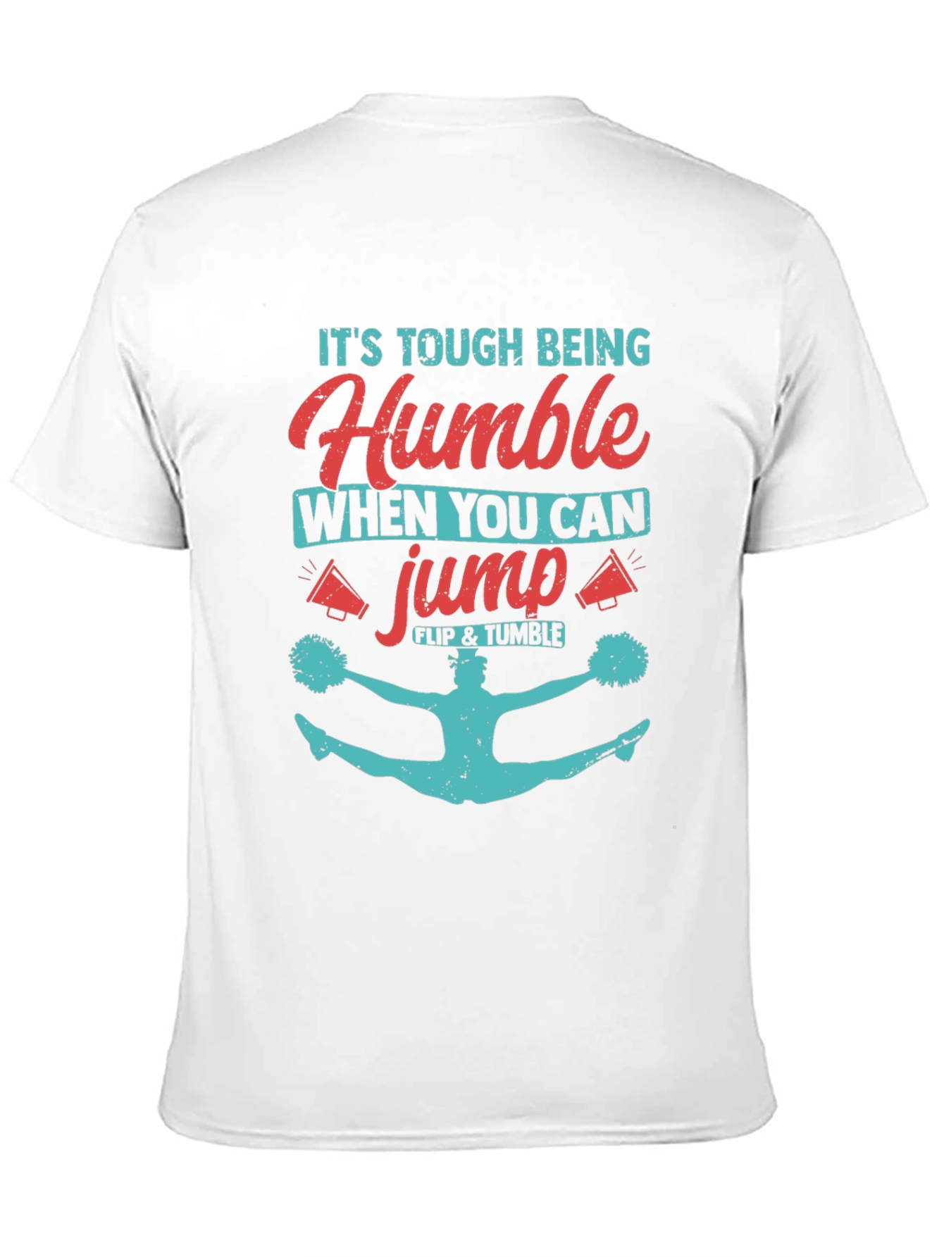 Humble When You Can Jump T-Shirt