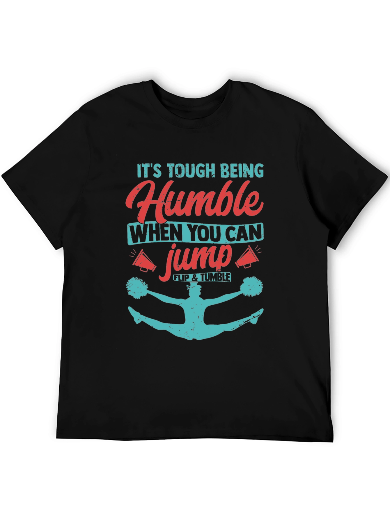 Humble When You Can Jump T-Shirt