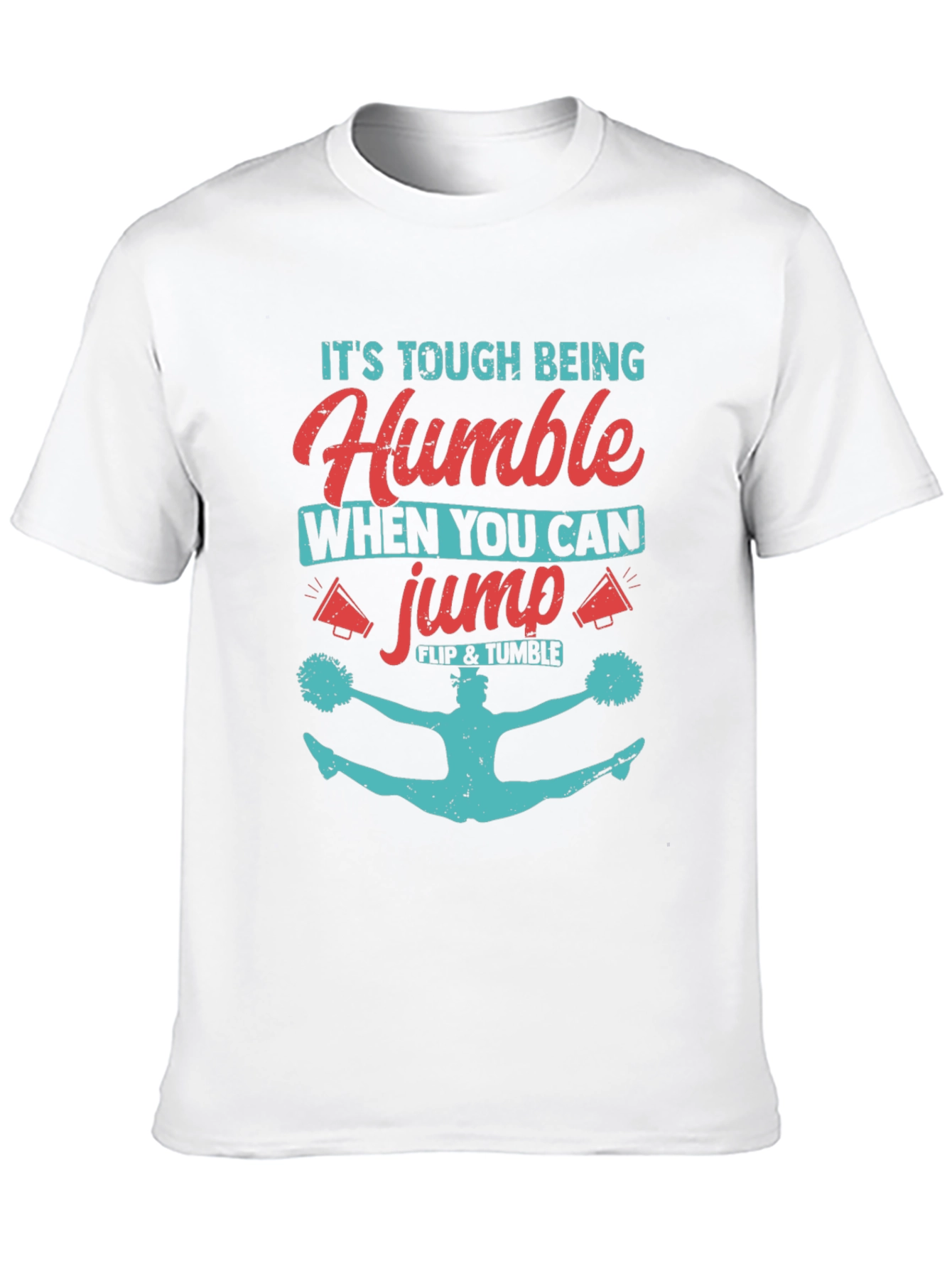 Humble When You Can Jump T-Shirt