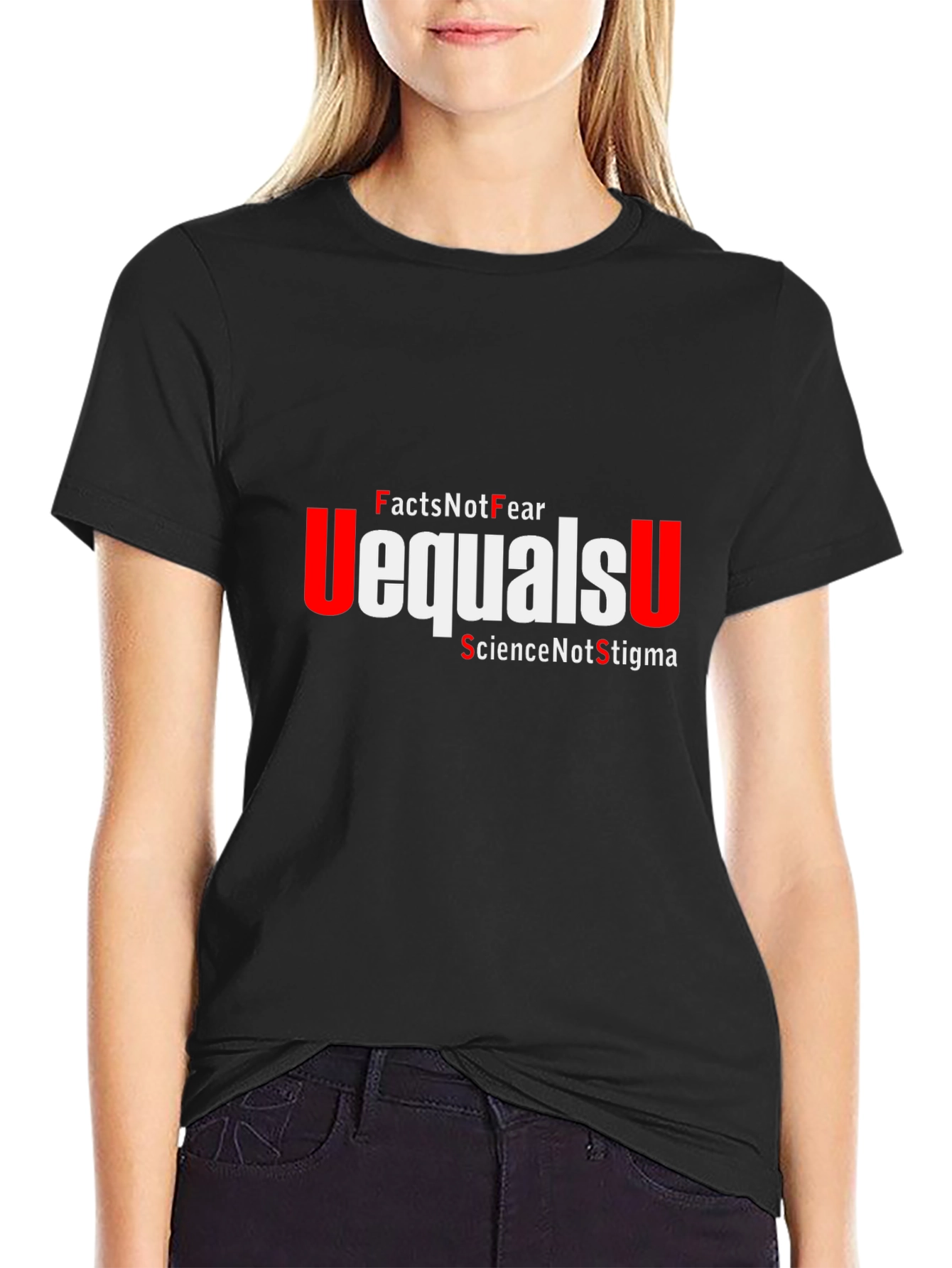 Facts Not Fear Equals U T-Shirt