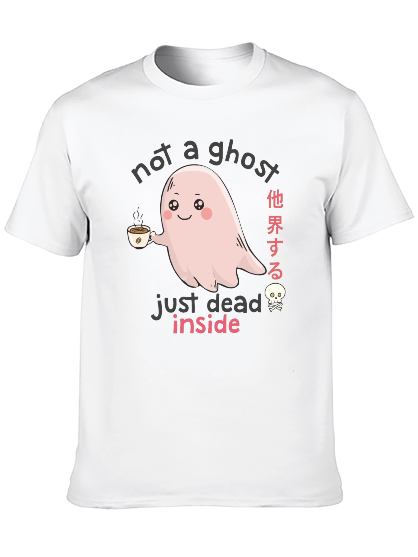 Not a Ghost Just Dead Inside Graphic Tee