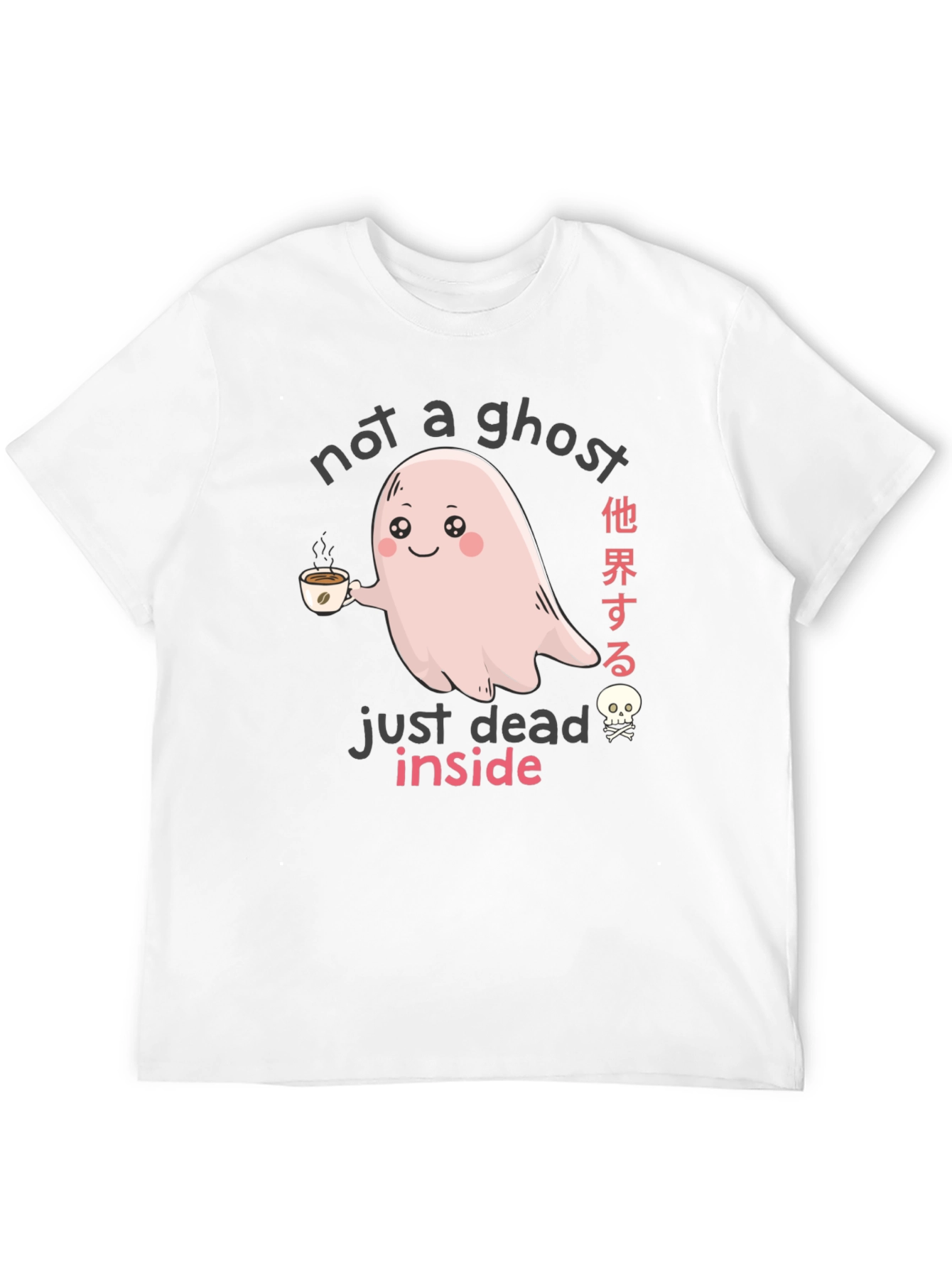 Not a Ghost Just Dead Inside Graphic Tee