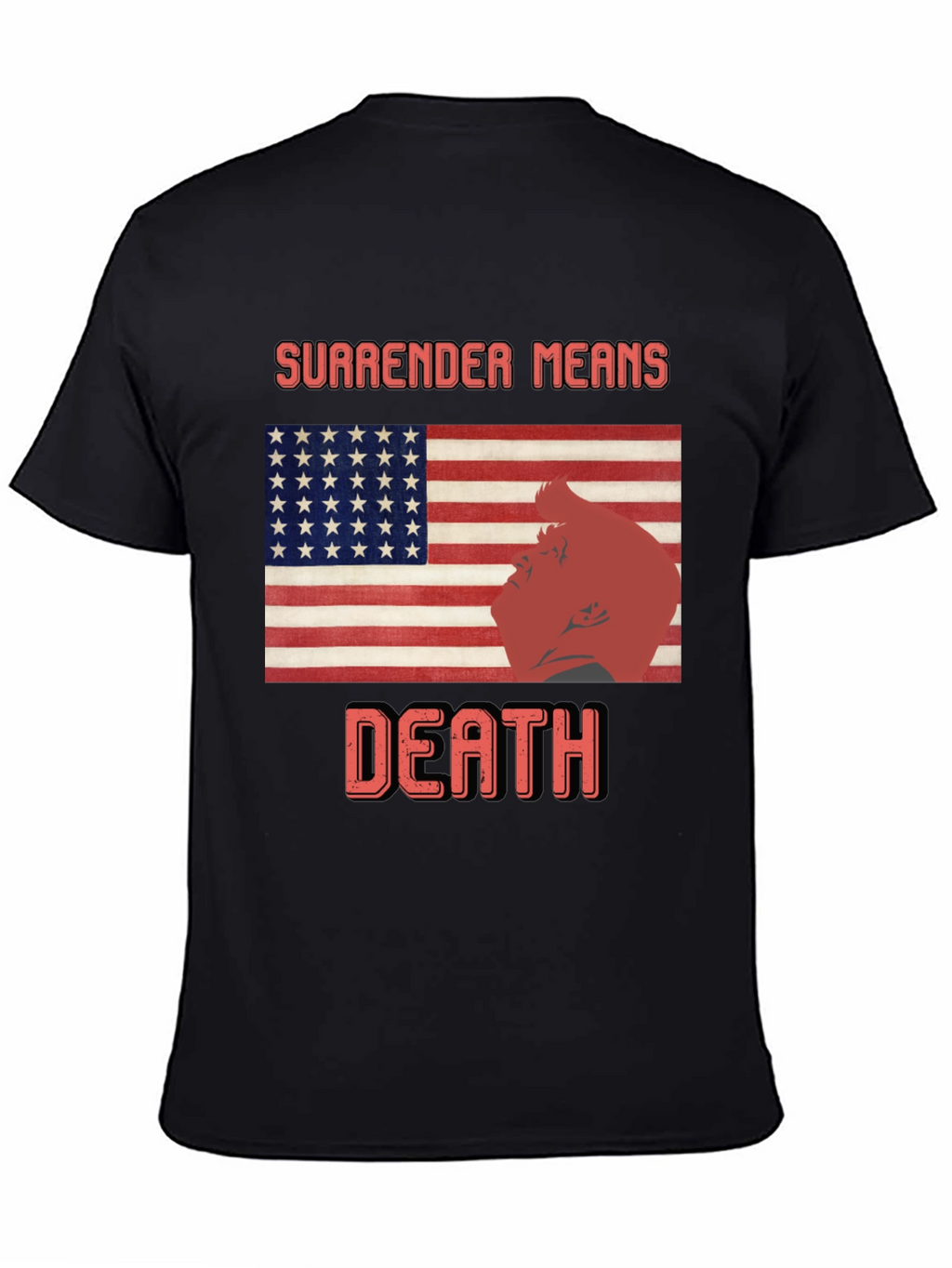 Surrender Means Death Graphic Tee