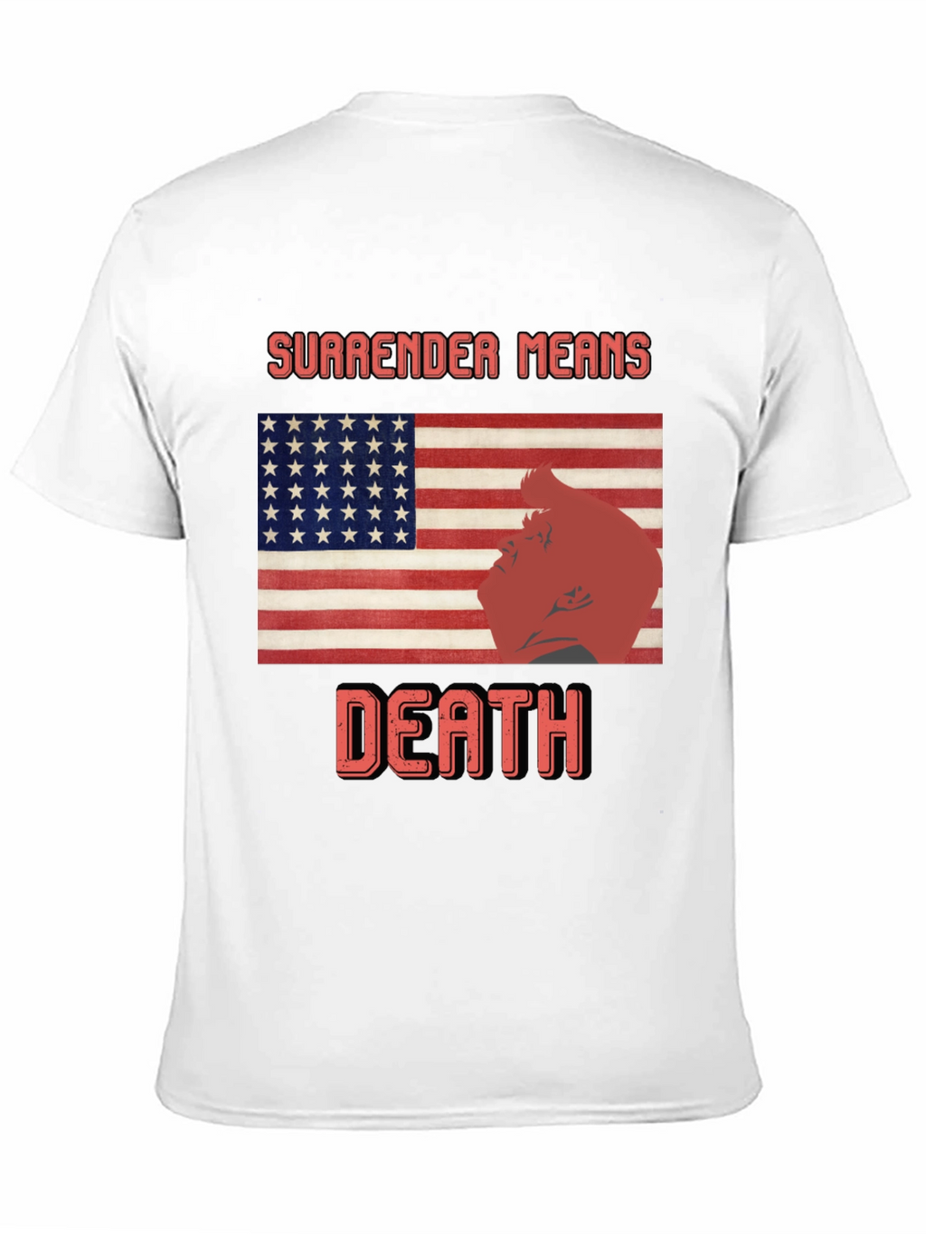 Surrender Means Death Graphic Tee