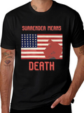 Surrender Means Death Graphic Tee