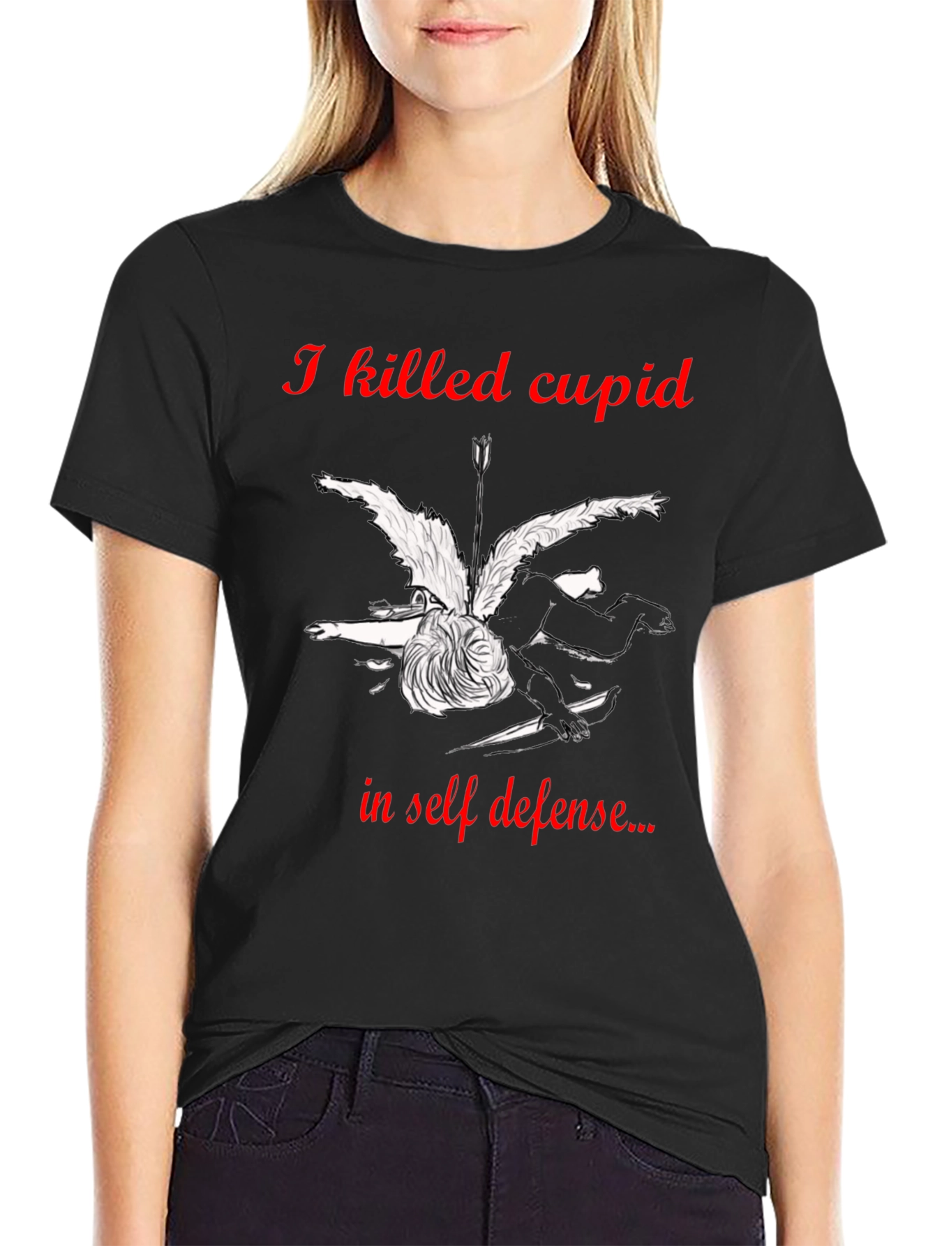 I Killed Cupid in Self-Defense Graphic T-Shirt