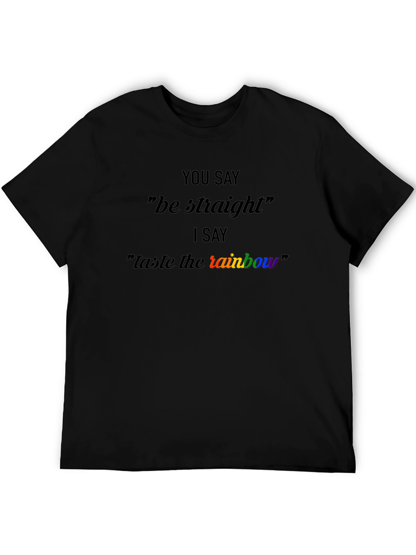 Taste the Rainbow LGBTQ+ Pride T-Shirt
