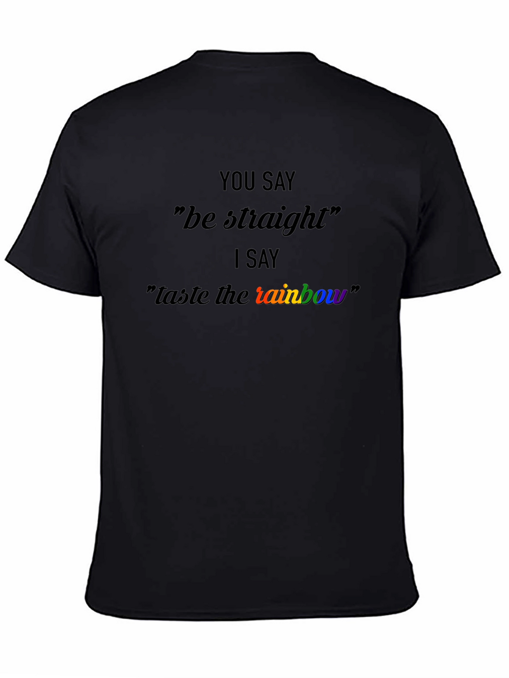 Taste the Rainbow LGBTQ+ Pride T-Shirt