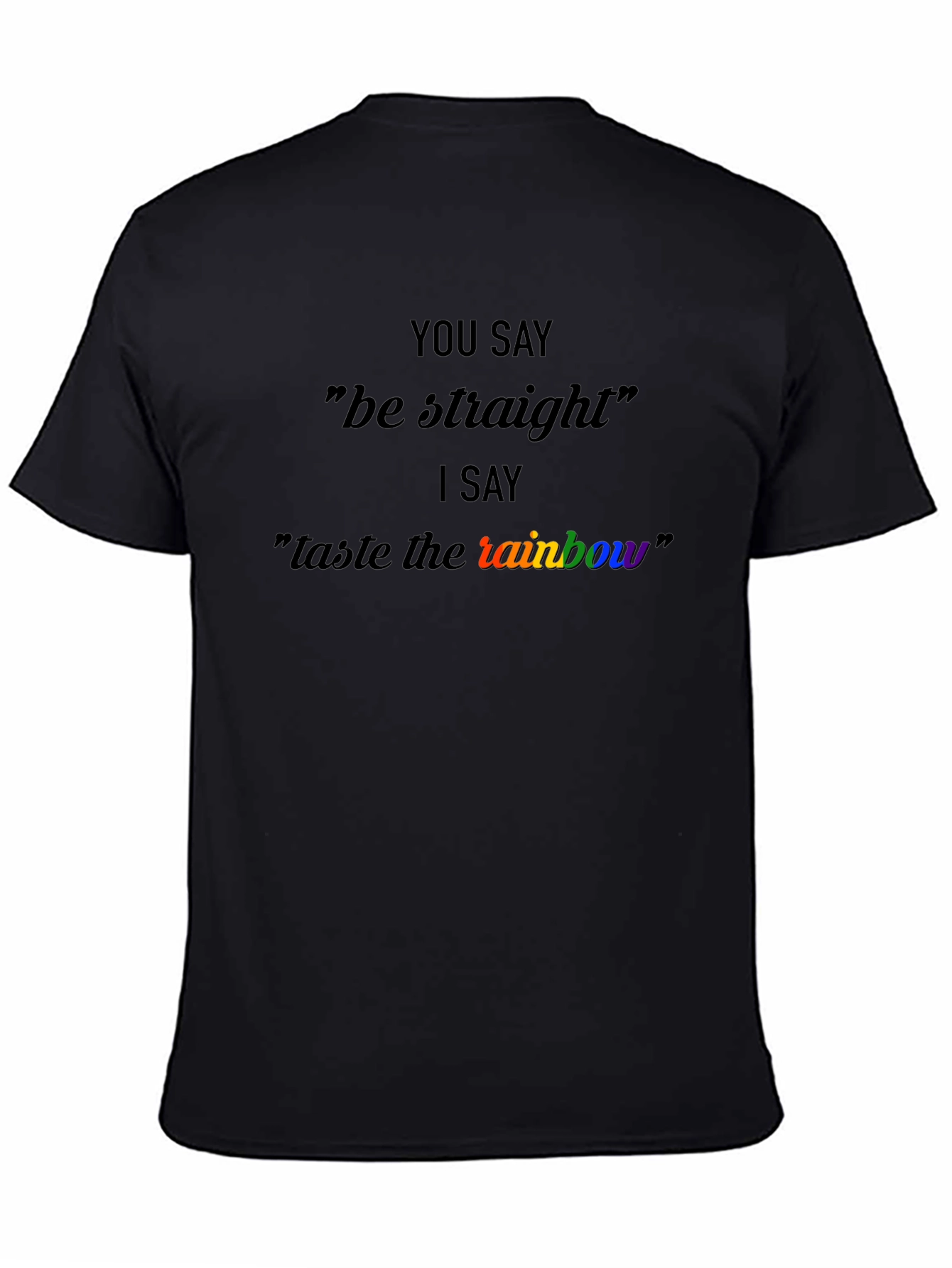 Taste the Rainbow LGBTQ+ Pride T-Shirt