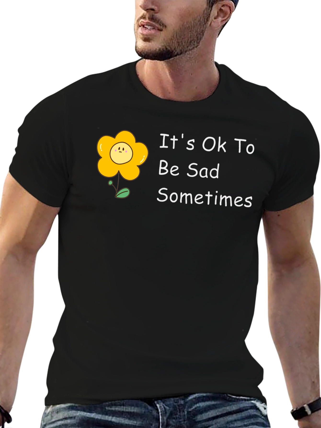 Its Ok To Be Sad Sometimes T-Shirt