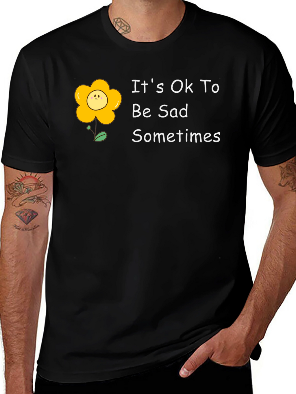 Its Ok To Be Sad Sometimes T-Shirt