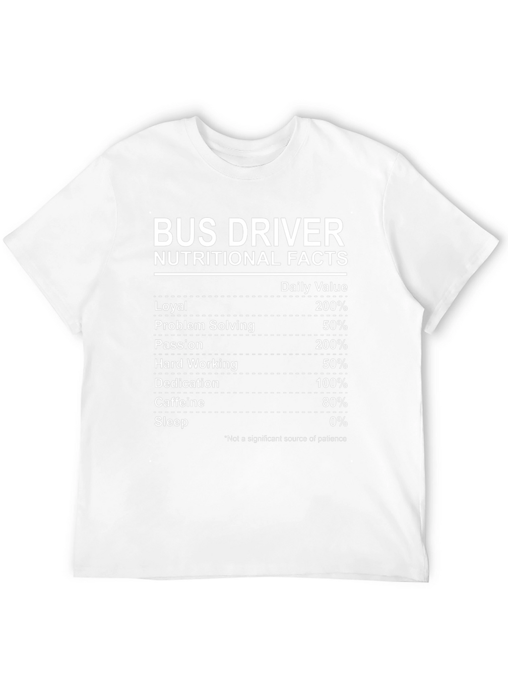 Bus Driver Nutritional Facts T-Shirt