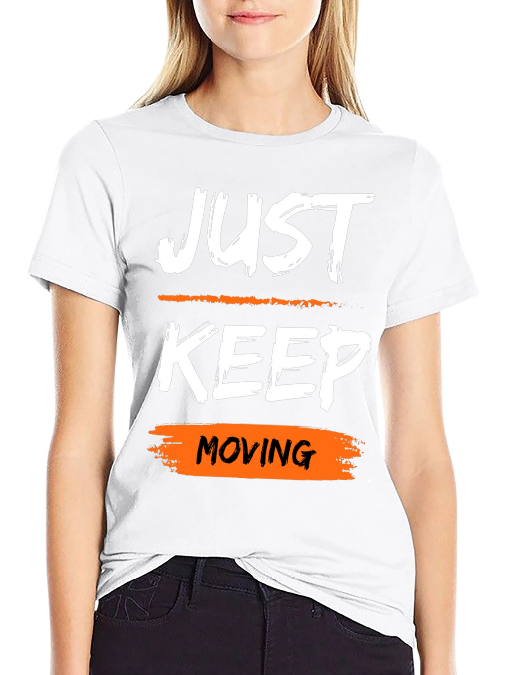 Just Keep Moving Graphic Tee - Motivational Shirt