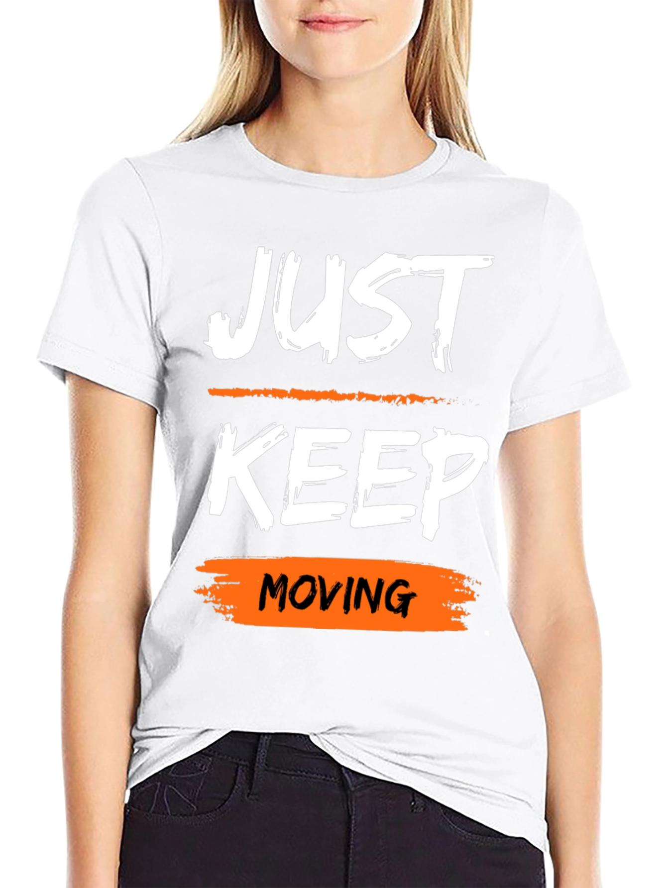 Just Keep Moving Graphic Tee - Motivational Shirt