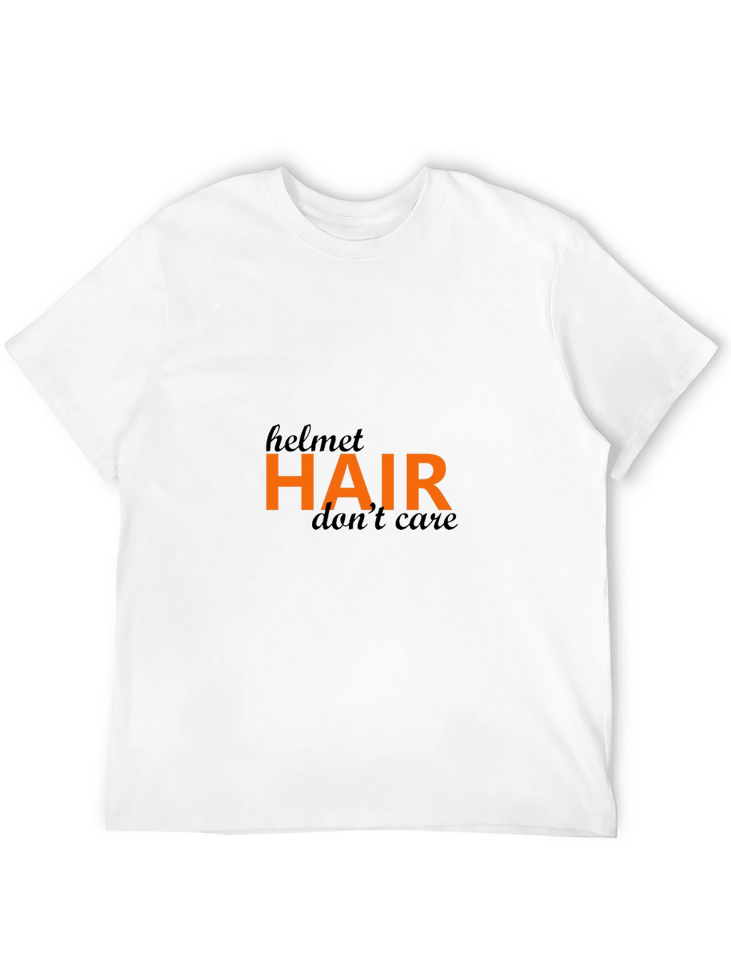 Helmet Hair Dont Care Graphic Tee