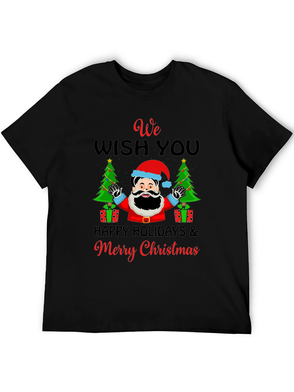 We Wish You Merry Christmas Holiday Graphic T-Shirt