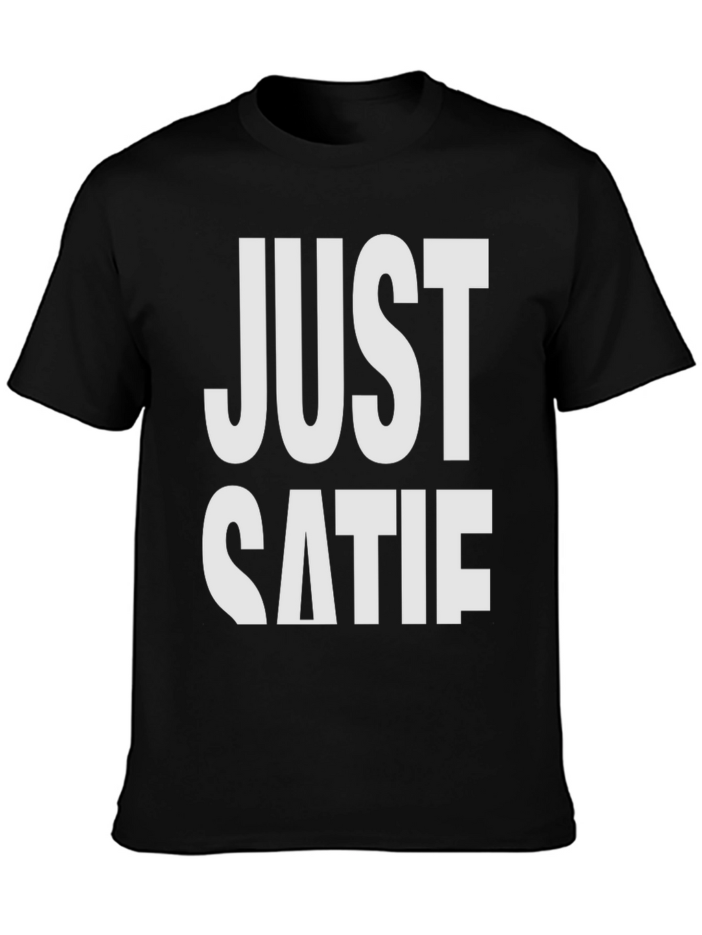 Just Katie Funny Novelty T-Shirt