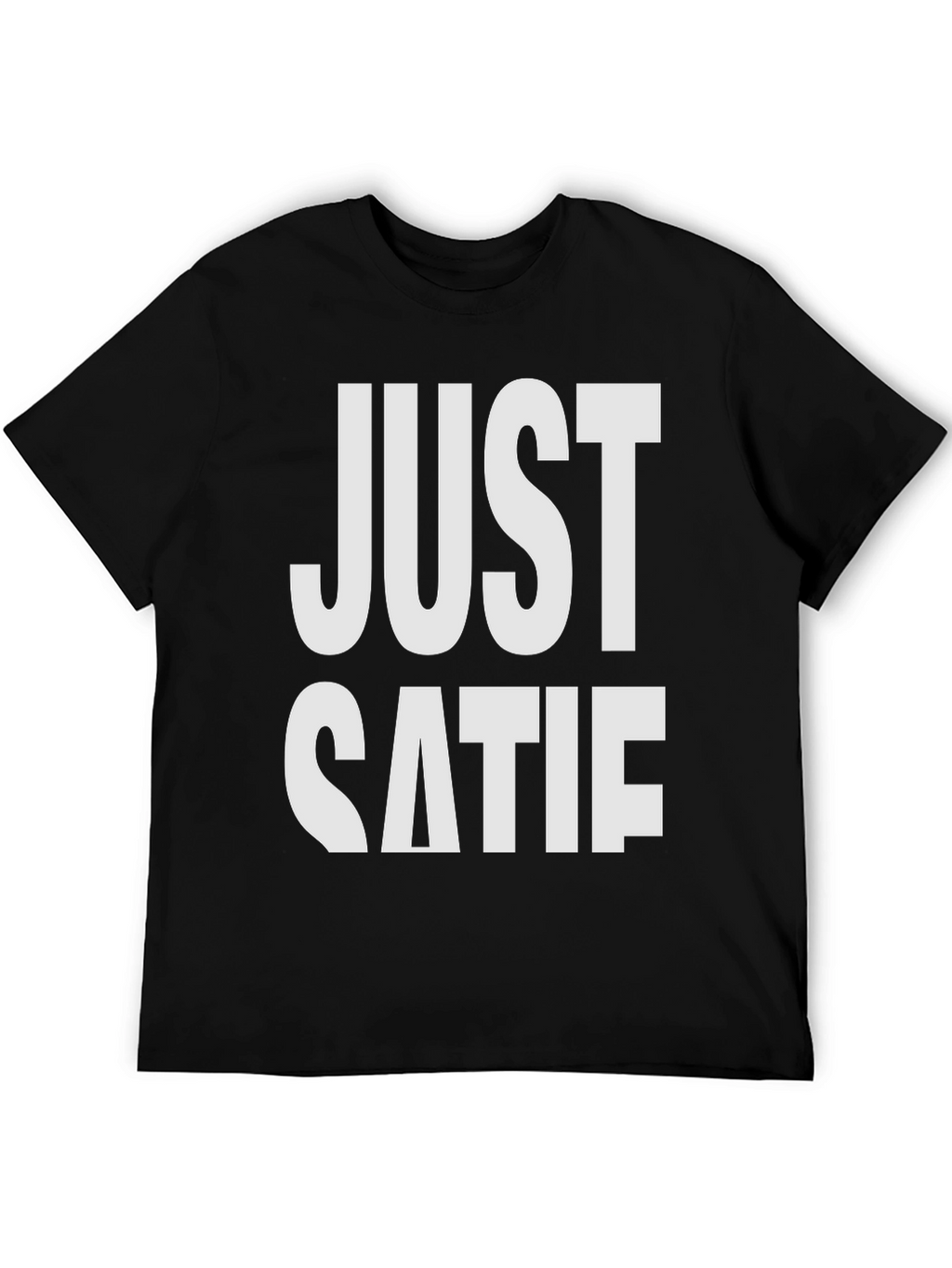 Just Katie Funny Novelty T-Shirt