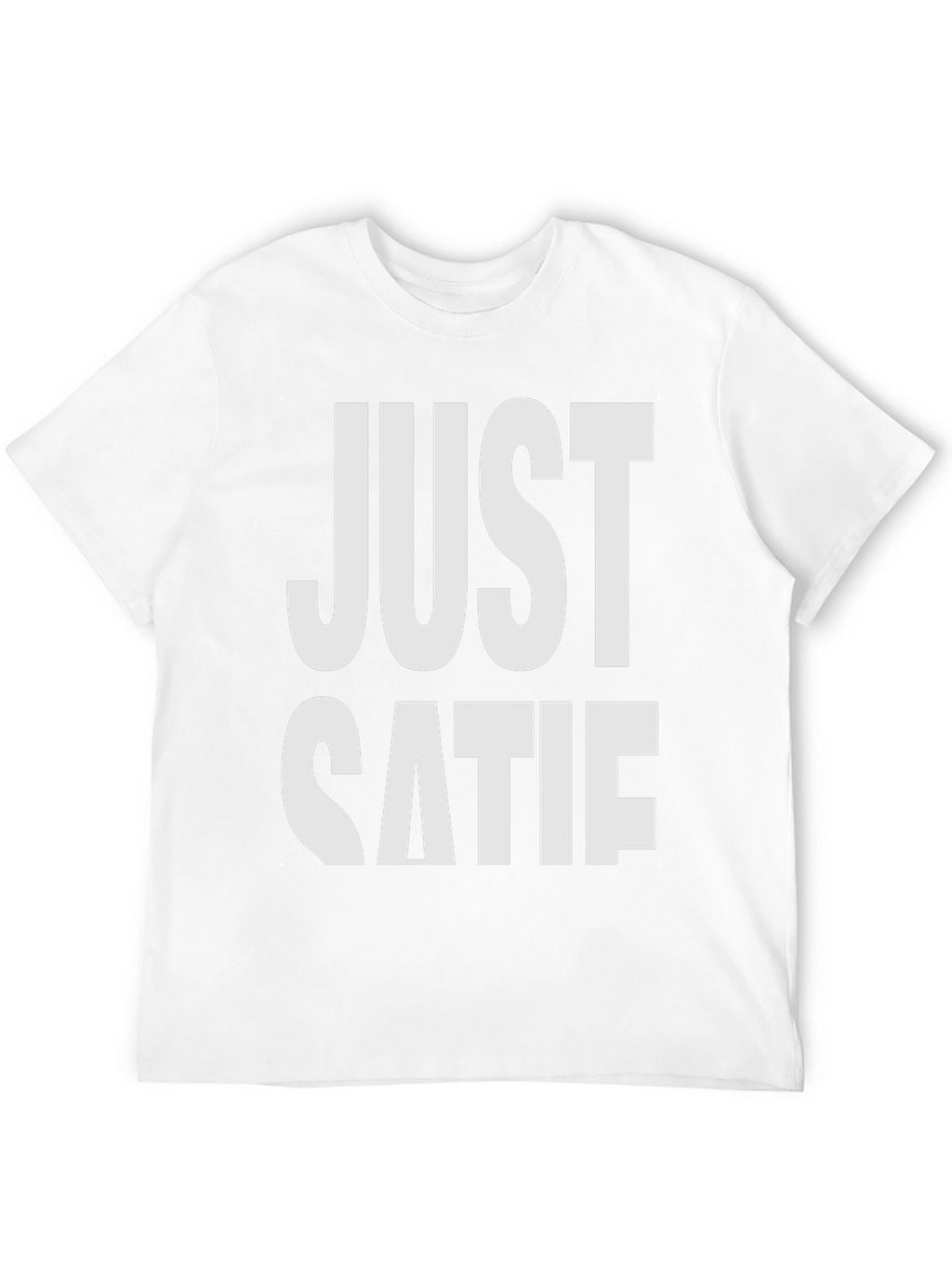 Just Katie Funny Novelty T-Shirt