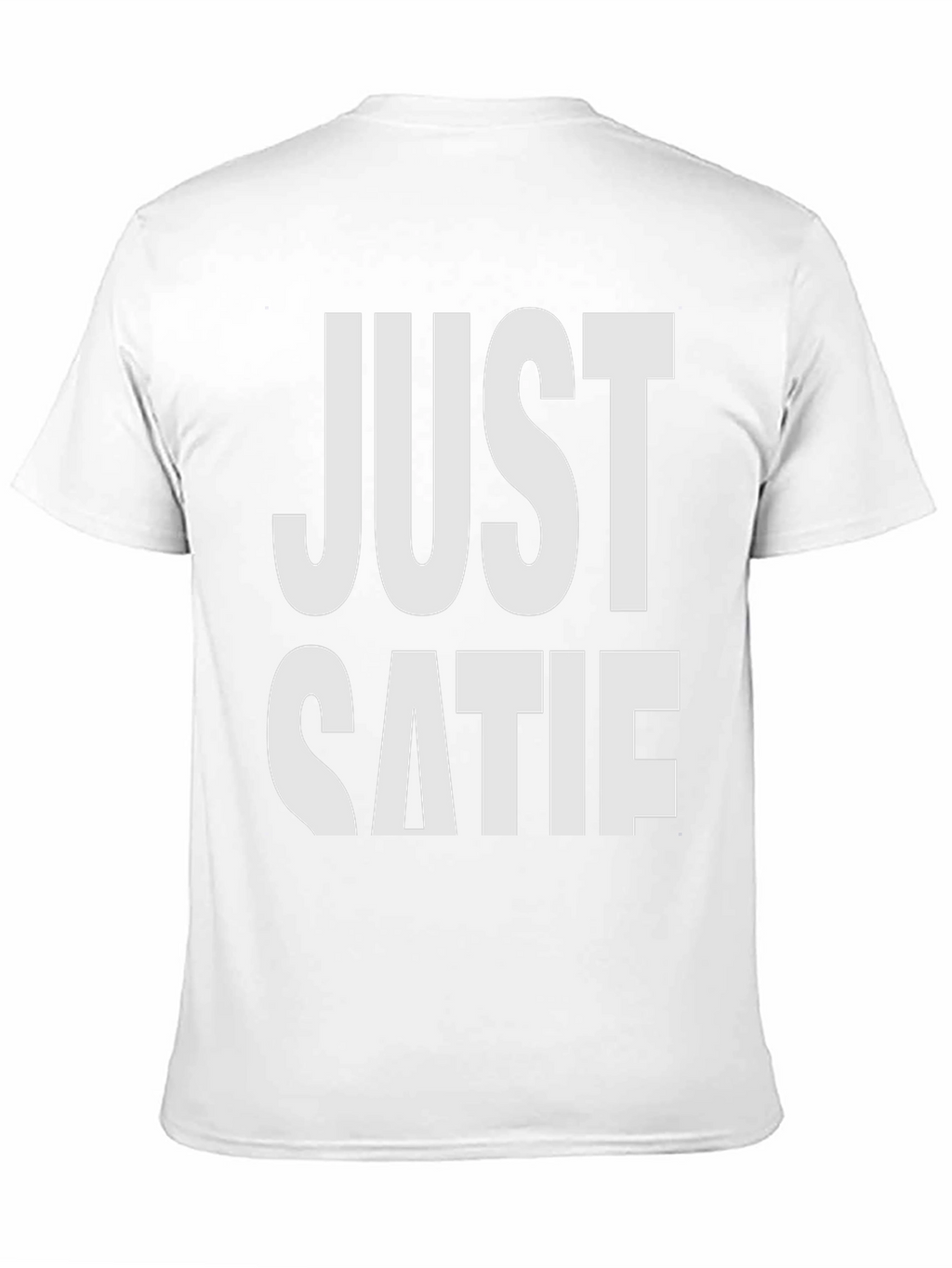 Just Katie Funny Novelty T-Shirt