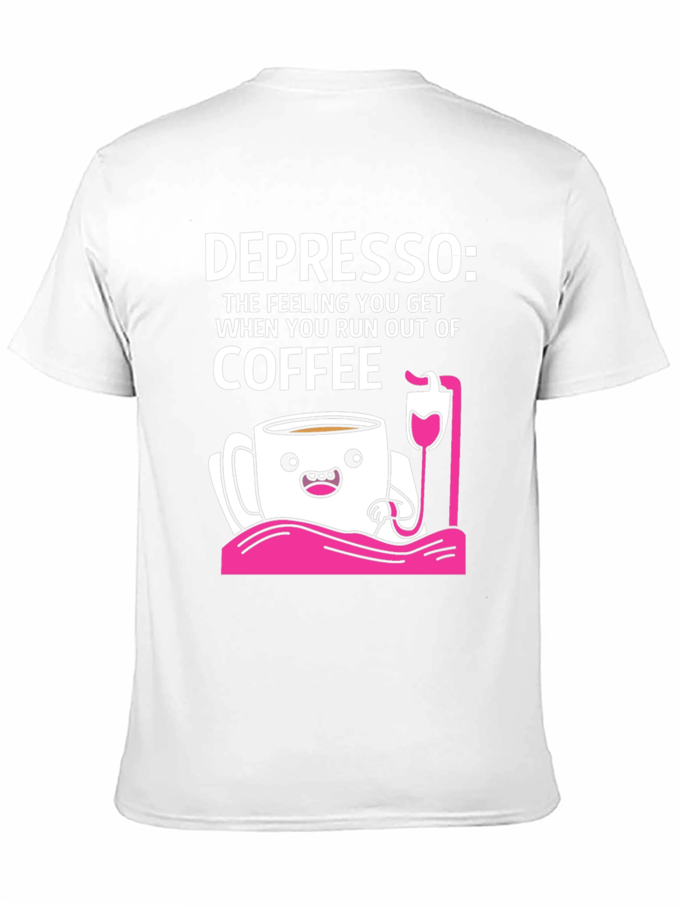 Depresso Coffee T-Shirt - Funny Caffeine Lover Tee