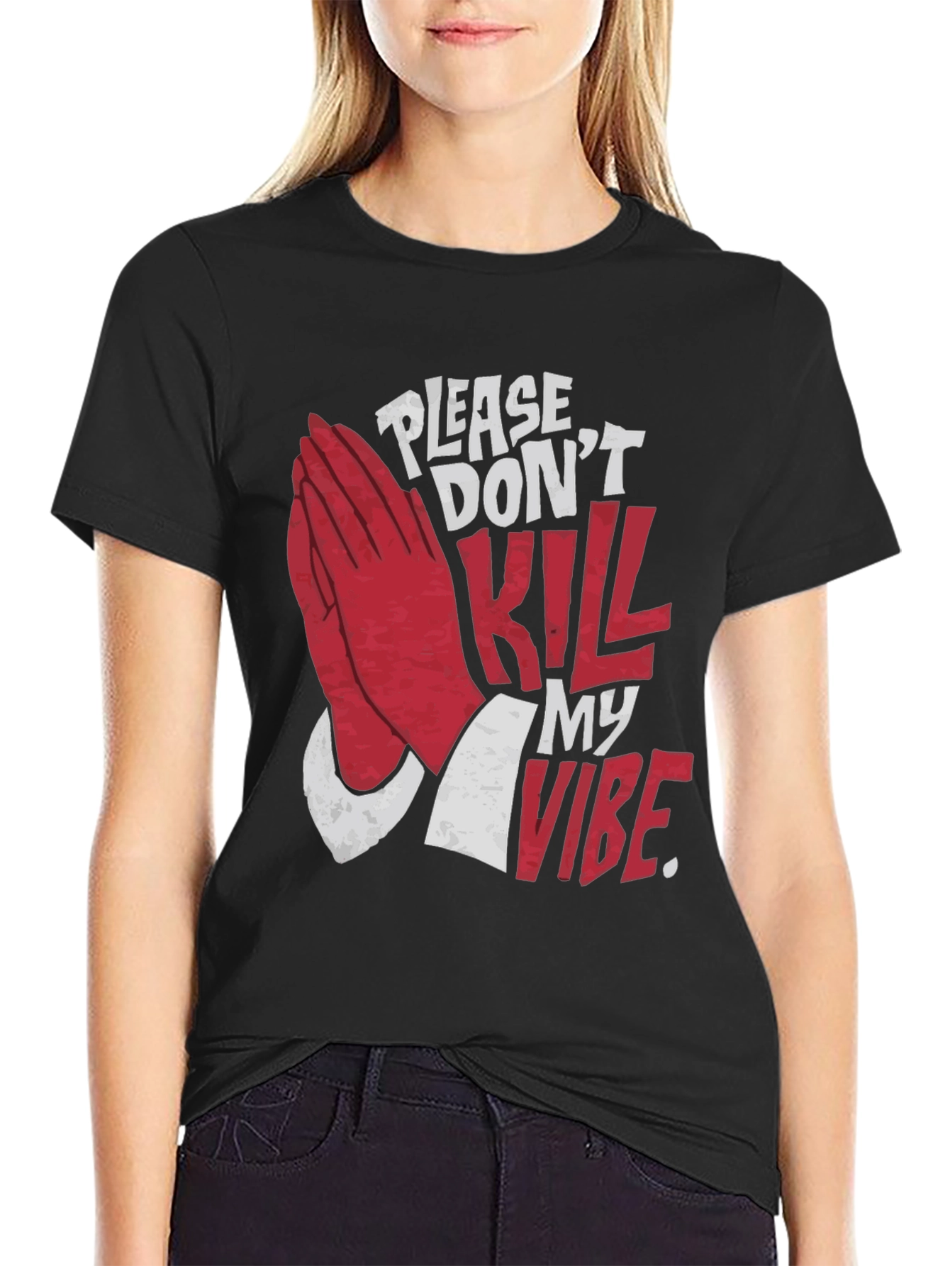 Please Dont Kill My Vibe Graphic Tee