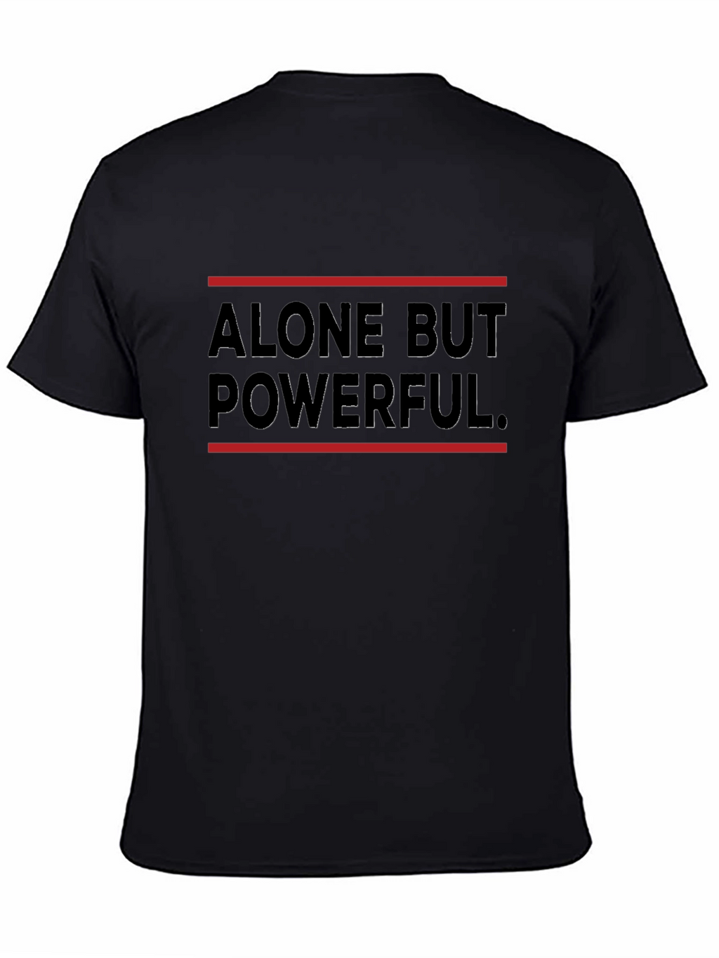 Alone But Powerful Graphic Tee - Black