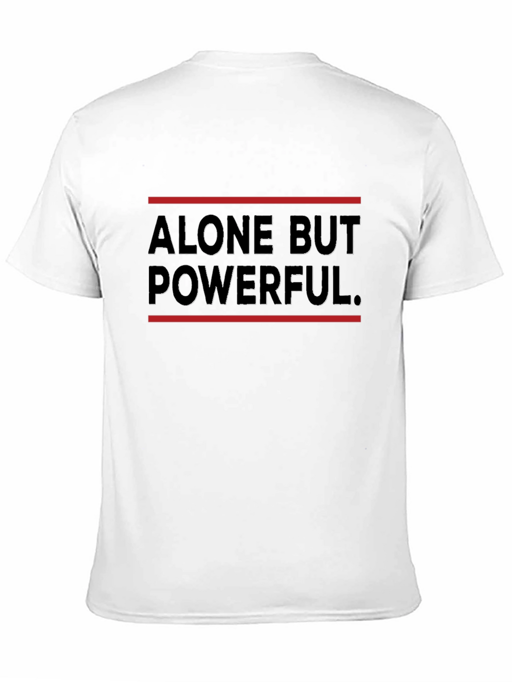 Alone But Powerful Graphic Tee - Black