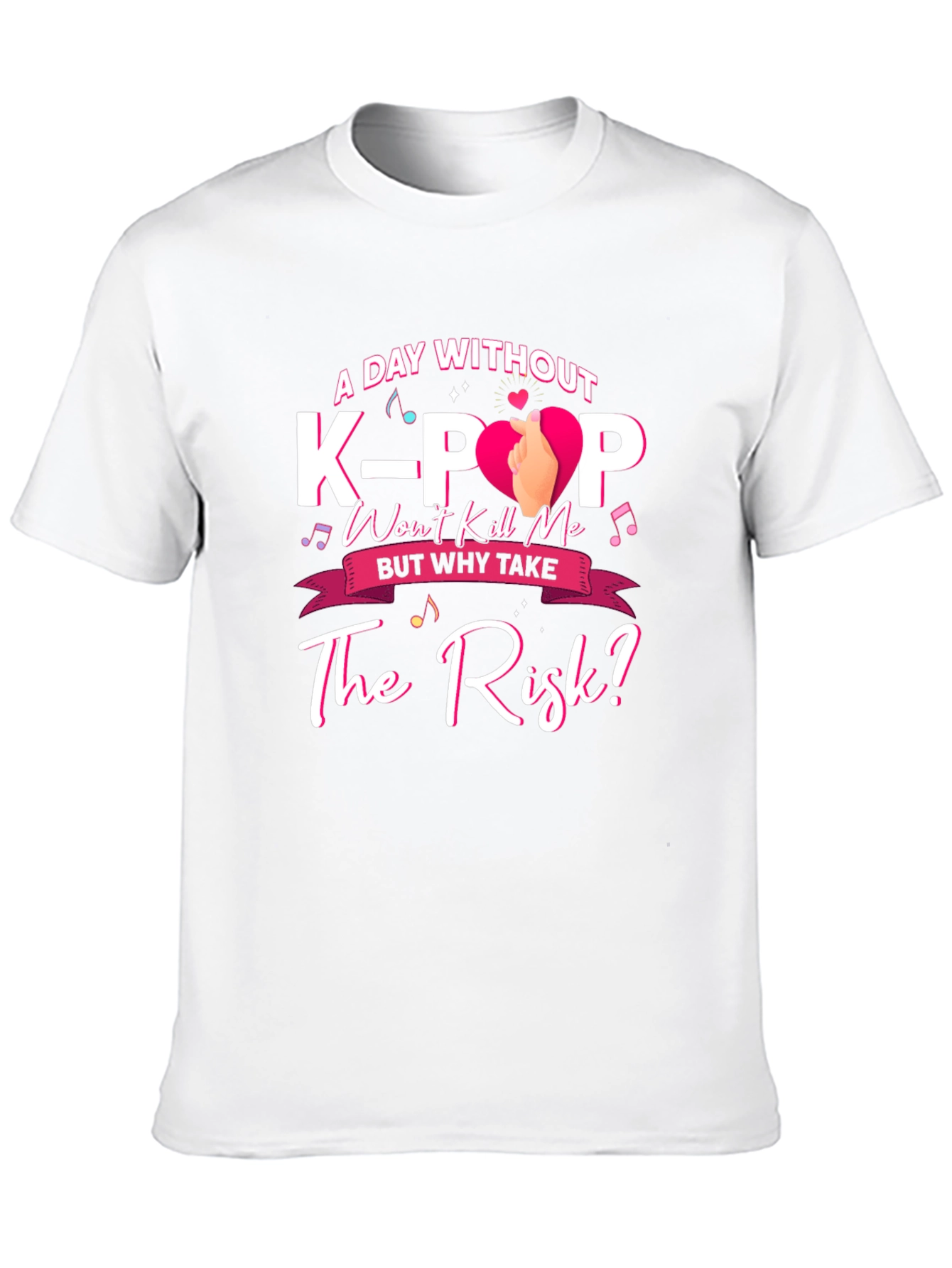 A Day Without K-Pop T-Shirt