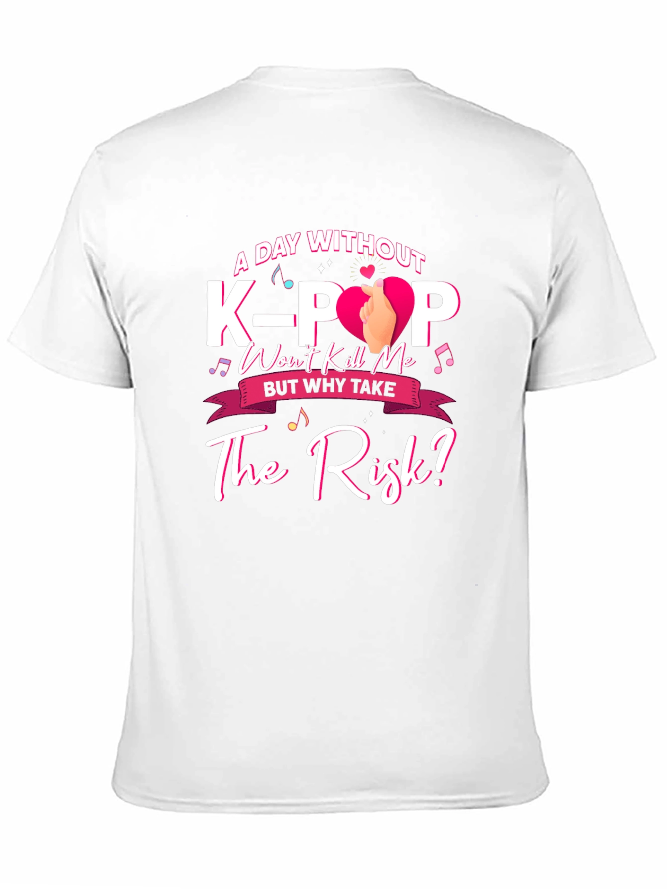 A Day Without K-Pop T-Shirt