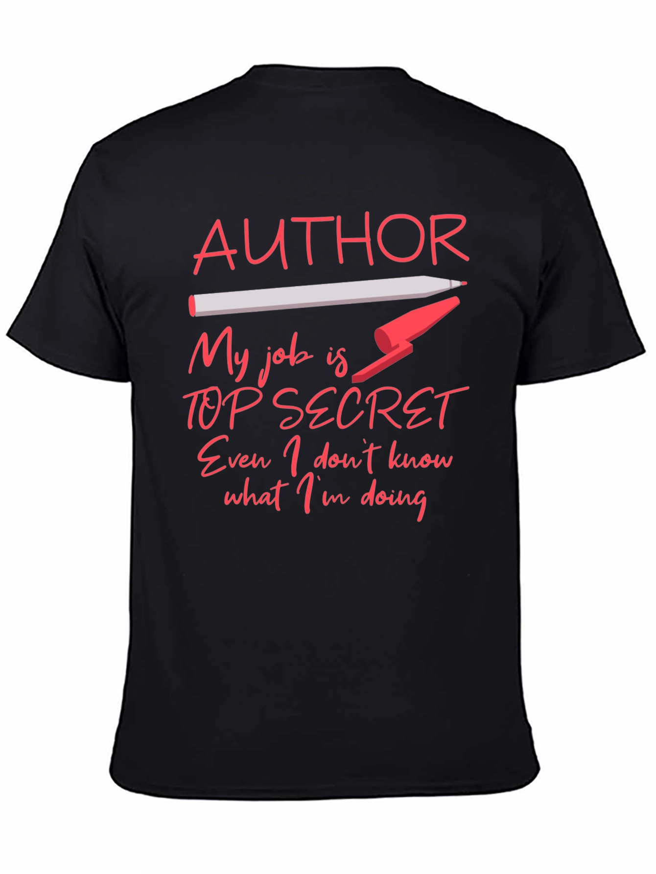 Author Top Secret Job T-Shirt