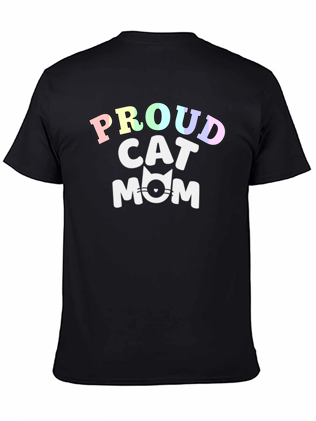 Proud Cat Mom T-Shirt - Cute Feline Lover Tee