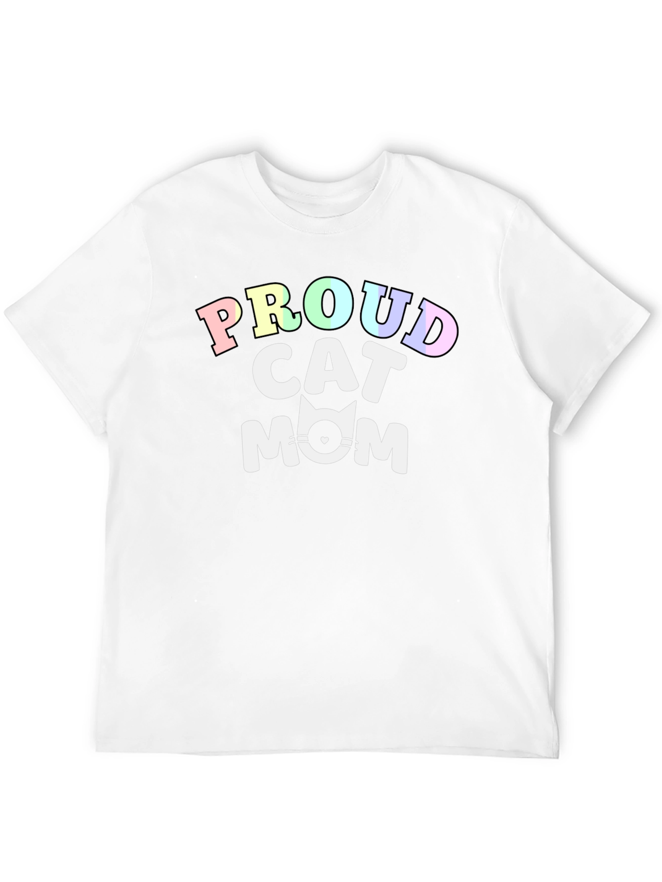 Proud Cat Mom T-Shirt - Cute Feline Lover Tee