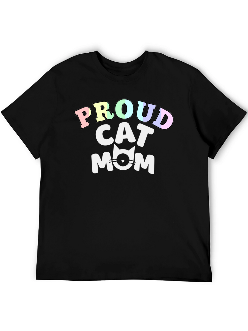 Proud Cat Mom T-Shirt - Cute Feline Lover Tee
