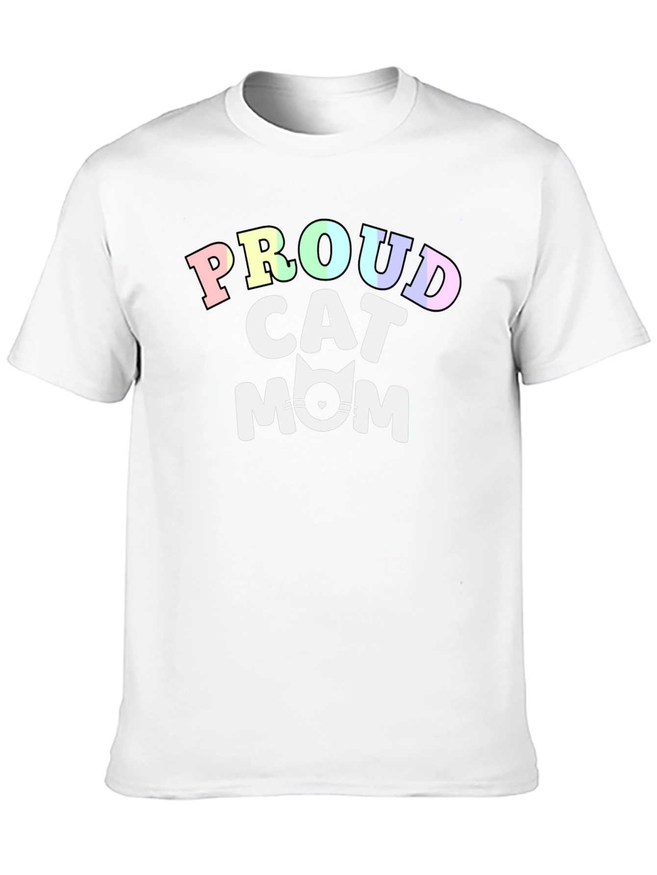 Proud Cat Mom T-Shirt - Cute Feline Lover Tee