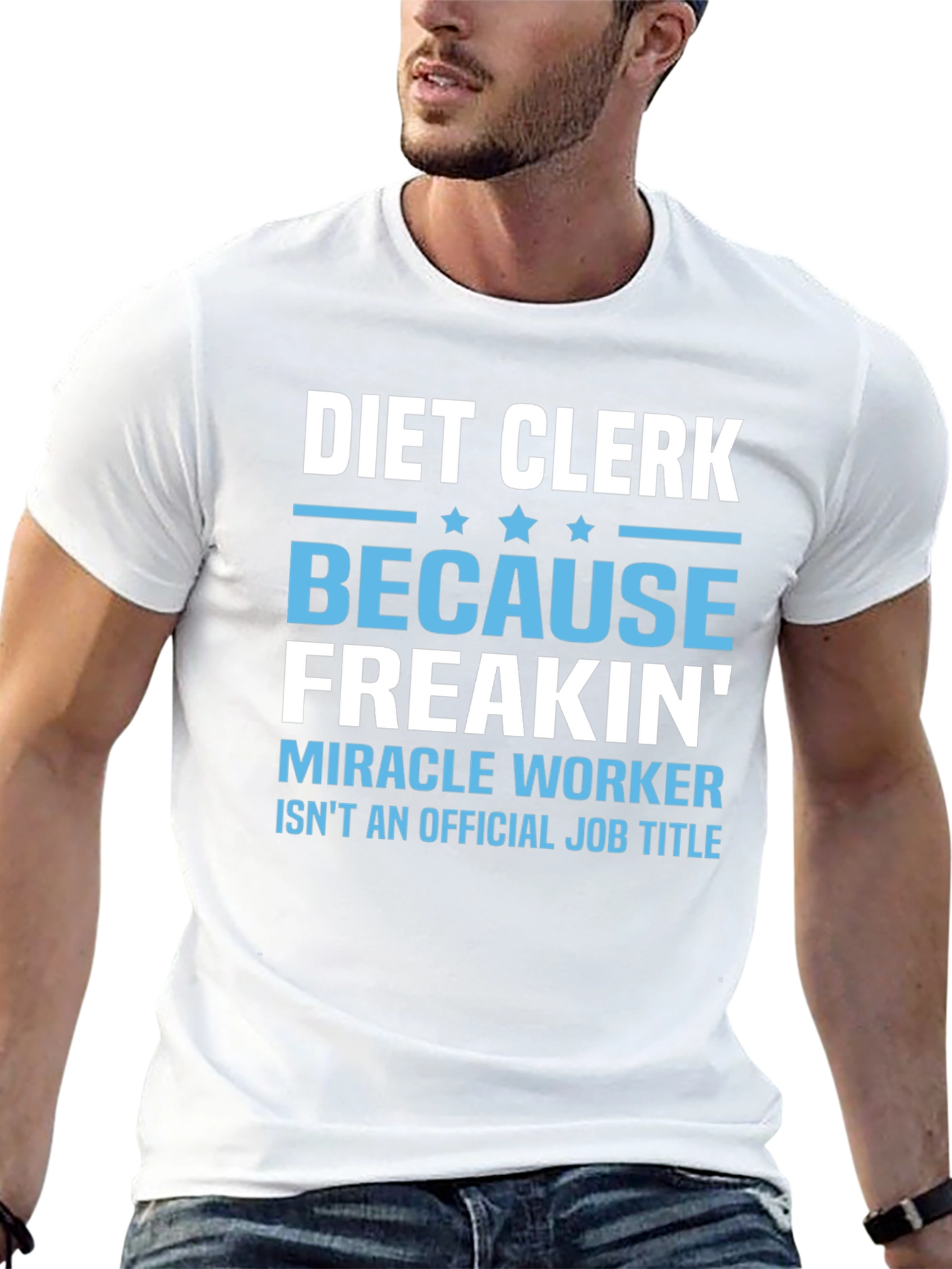 Diet Clerk T-Shirt - Miracle Worker Humor