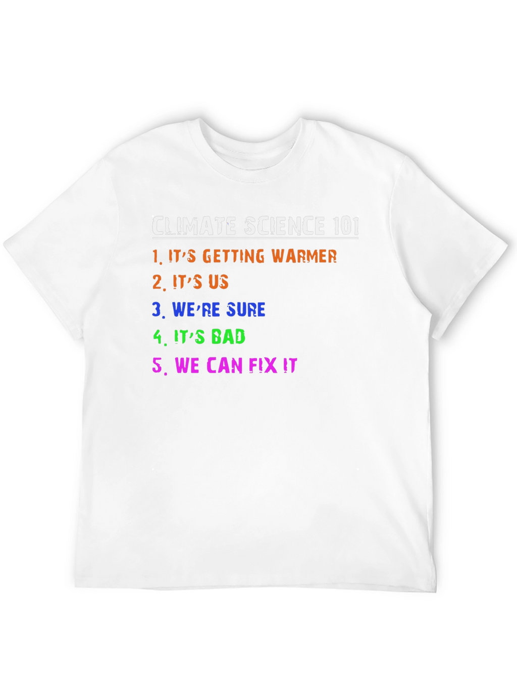 Climate Science 101 Graphic Tee