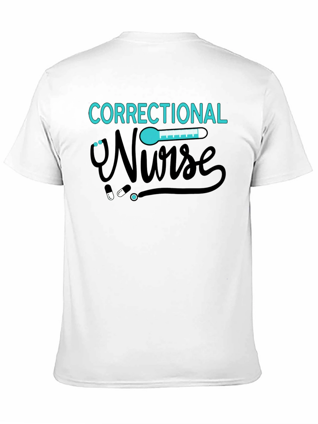 Correctional Nurse Graphic T-Shirt