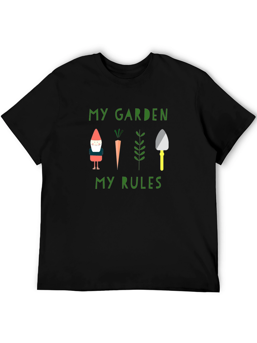 My Garden My Rules T-Shirt