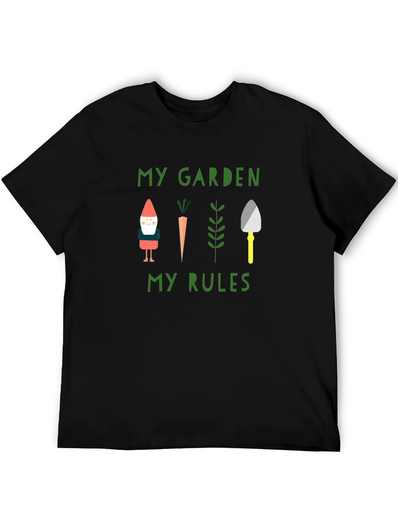 My Garden My Rules T-Shirt