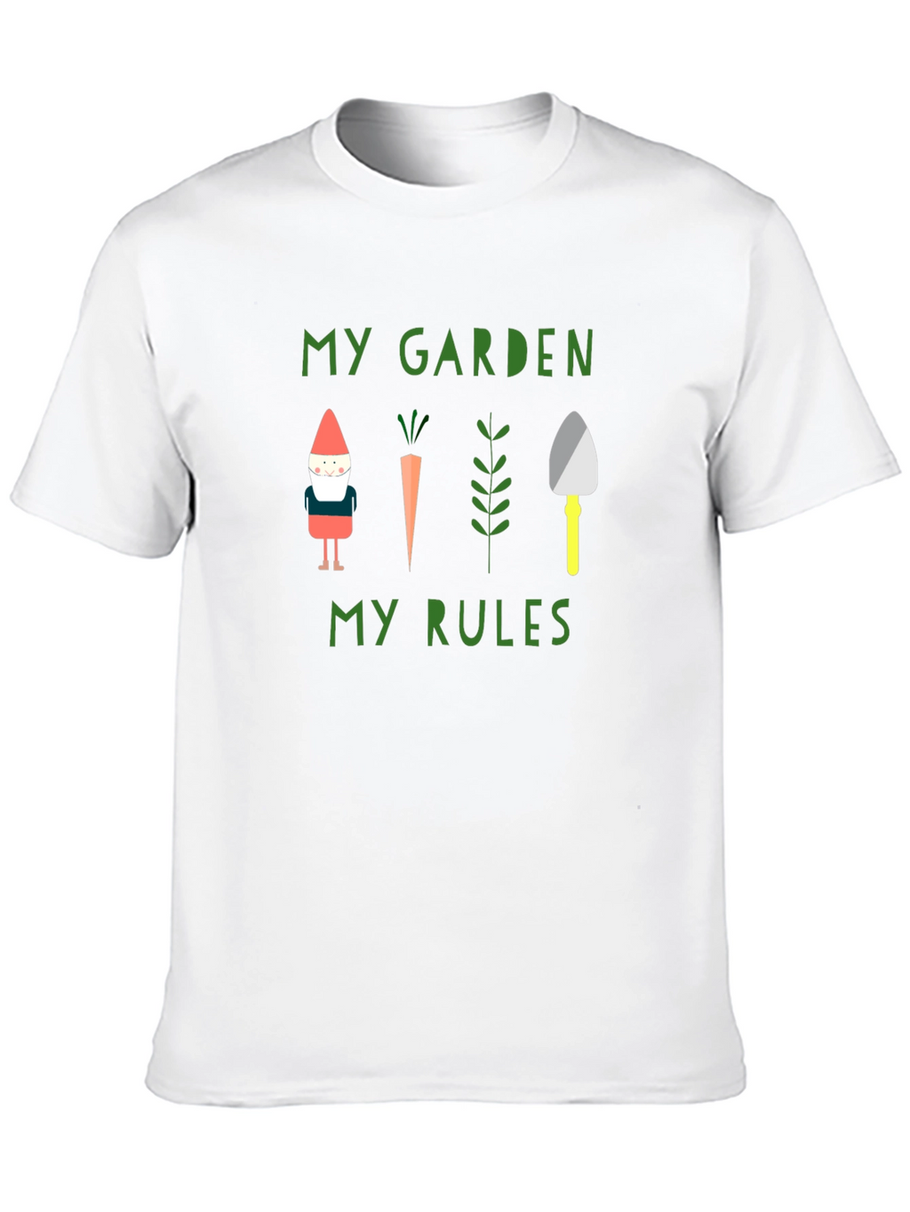 My Garden My Rules T-Shirt