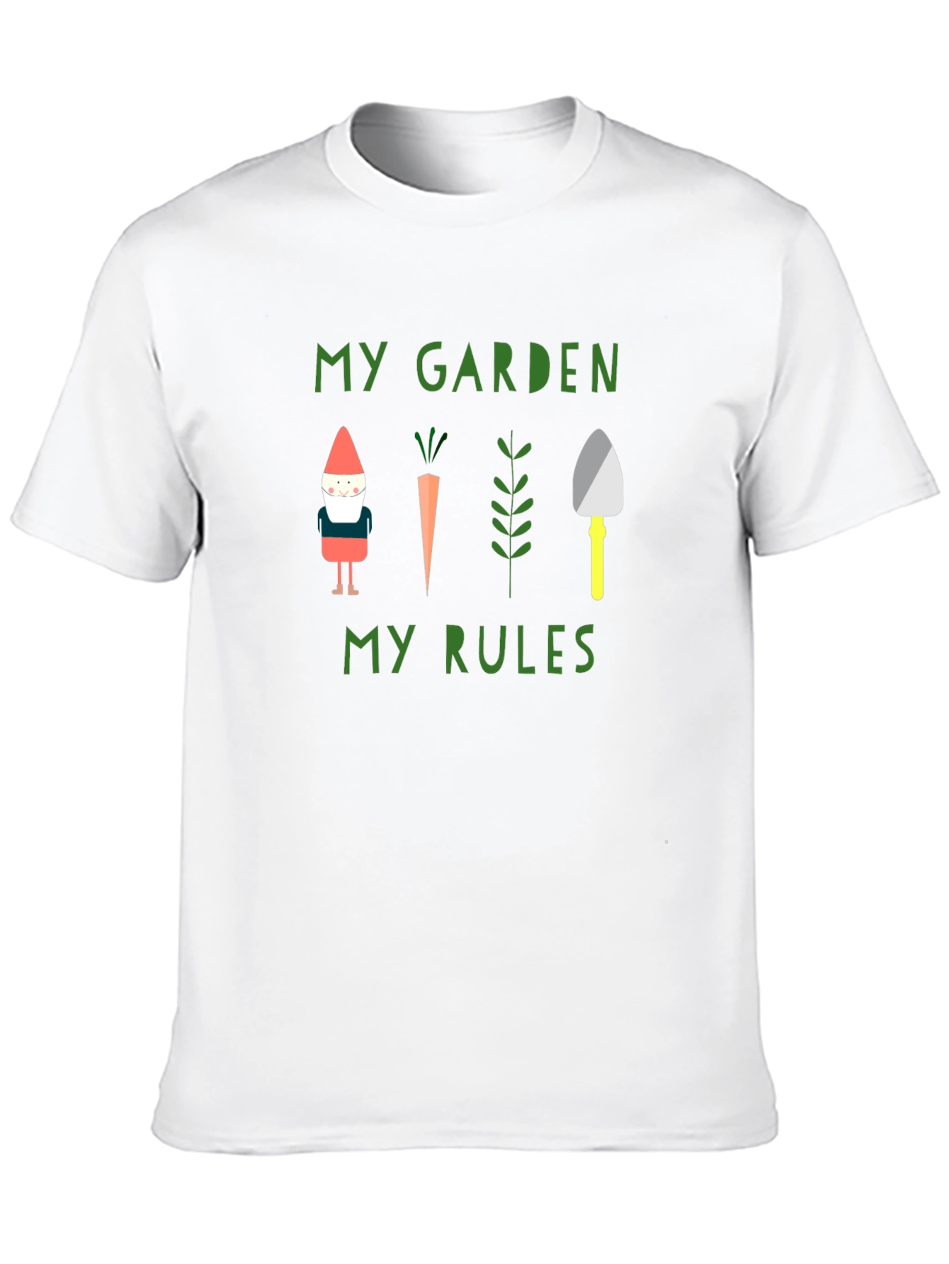 My Garden My Rules T-Shirt